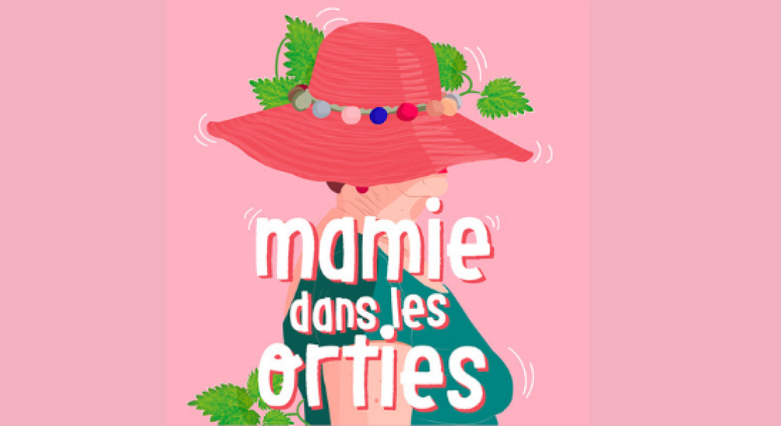 "Ecoute ta grand-mère!"
